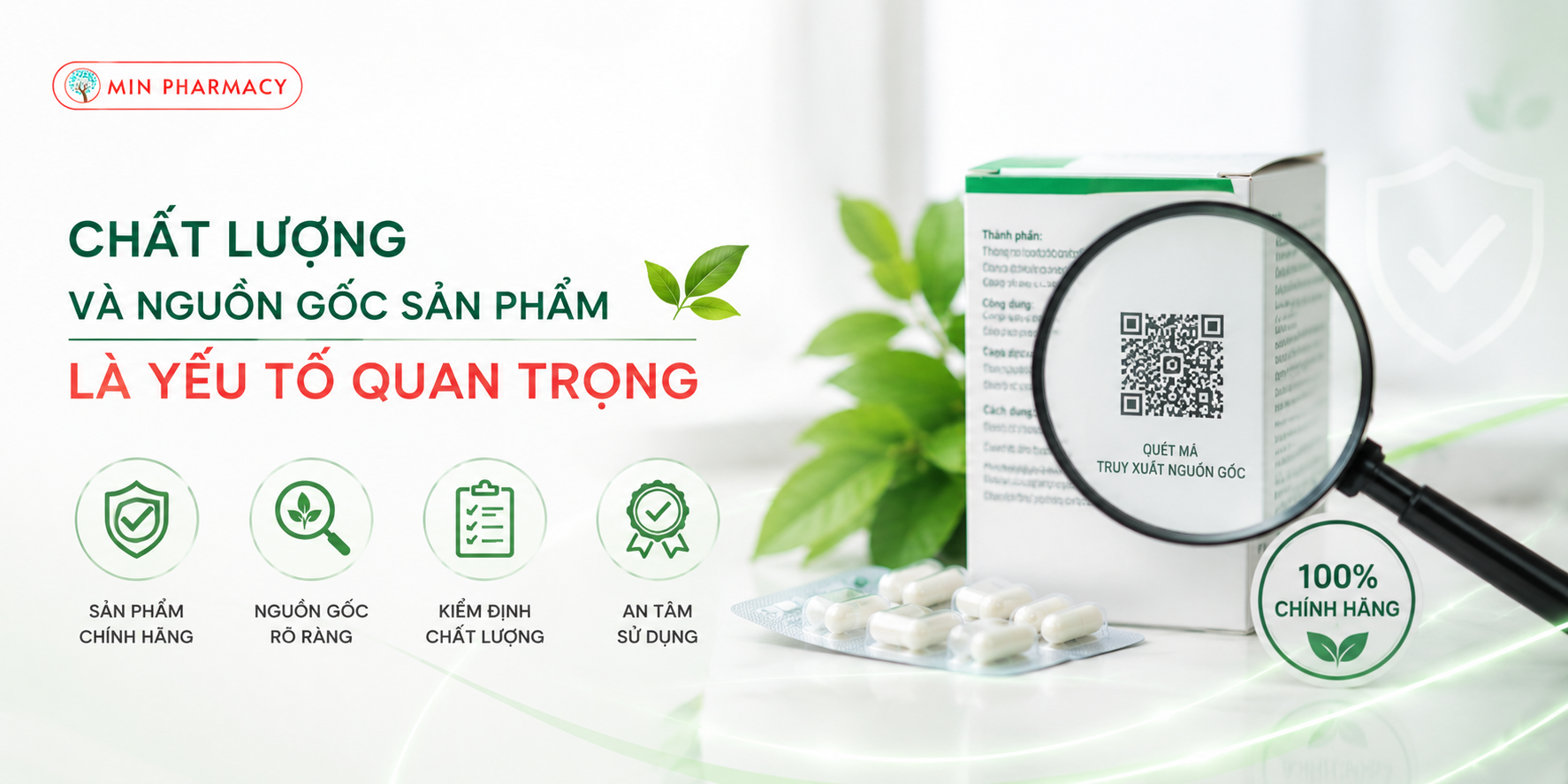 Min Pharmacy – Nhà Thuốc Online Hướng Đến Sự An Tâm Và Chăm Sóc Sức Khỏe Bền Vững 3 chat luong va nguon goc