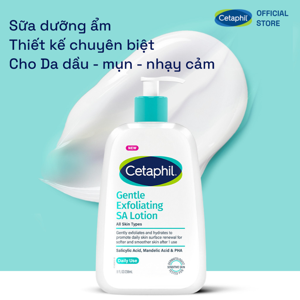 Cetaphil Gentle Exfoliating SA 236ml Sữa Dưỡng Thể Dưỡng Ẩm 4 Cetaphil Gentle Exfoliating SA 236ml Sữa Dưỡng Thể Dưỡng Ẩm - Ảnh 4