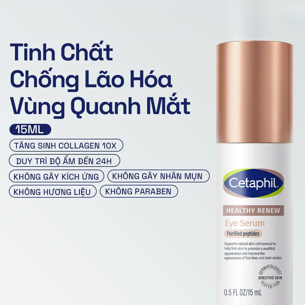 Tinh Chất Mắt Cetaphil Healthy Renew 15ml Giảm Nếp Nhăn Quầng Thâm 2 Tinh Chất Mắt Cetaphil Healthy Renew 15ml Giảm Nếp Nhăn Quầng Thâm - Ảnh 2